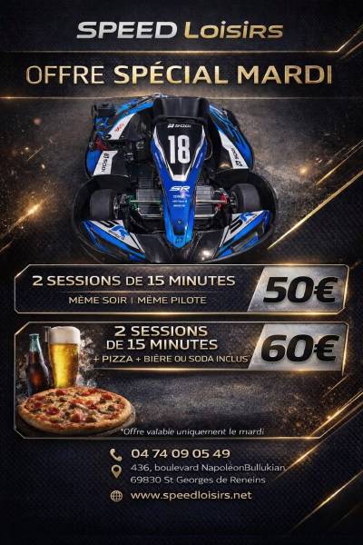 Promo du mardi chez Speed Loisirs à Saint Georges de Reneins
