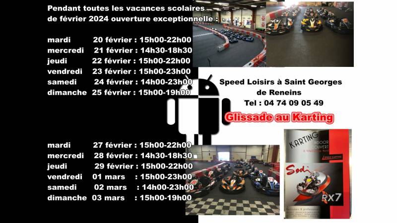 Vacances fevrier chez Speed Loisirs à Saint Georges de Reneins