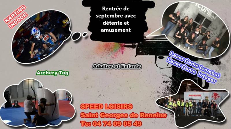 Rentrée chez Speed Loisirs à Saint Georges de Reneins