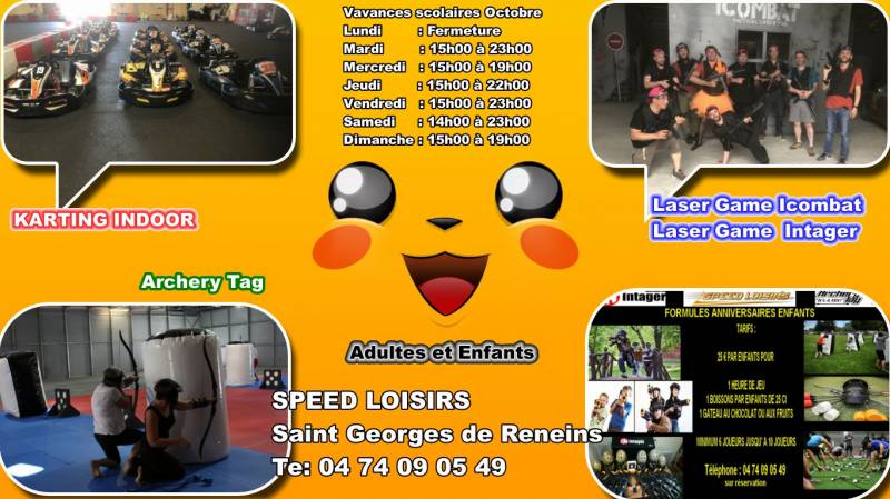 Célébration d'un évènement pour les vacances scolaires chez Speed Loisirs à Saint Georges de Reneins